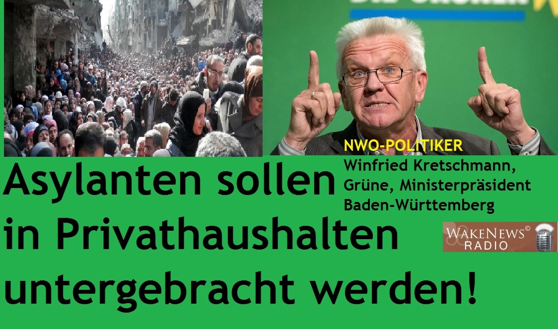 Winfried Kretschmann - Asylanten sollen in Privathaushalten untergebracht werden